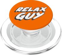 Relax Guy | Park Comedy South Orange Man Citation PopSockets PopGrip pour MagSafe