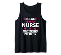 Relax I'm A Nurse No Tension I'm Redy Funny Nursing Nurses Débardeur