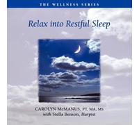 Relax Into Restful Sleep