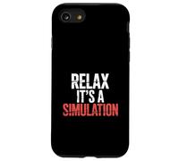Relax It's A Simulation Coding Programmer Software - Coque pour iPhone SE (2020) / 7/8