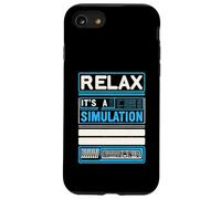 Relax It's A Simulation Coding Programmer Software |- Coque pour iPhone SE (2020) / 7/8