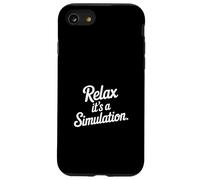 Relax It's A Simulation Coding Programmer Software ---- Coque pour iPhone SE (2020) / 7 / 8