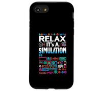 Relax It's A Simulation Coding Programmer Software |- Coque pour iPhone SE (2020) / 7/8