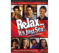 Relax... It's Just Sex !