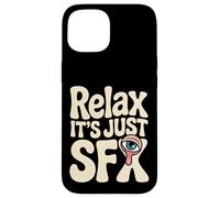 Relax It's Just SFX Film de Film de maquilleur - Coque pour iPhone 15