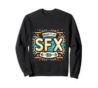 Relax It's Just SFX Film de Film de maquilleur - Sweatshirt
