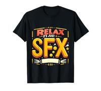 Relax It's Just SFX Film de Film de maquilleur - T-Shirt