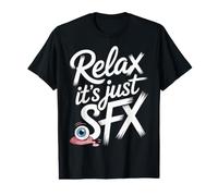 Relax It's Just SFX Film de Film de maquilleur - T-Shirt Graphique avec Valeur