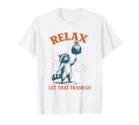Relax Let That Trash Go Funny Raton Laveur Panda Mindfulness T-Shirt