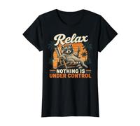 Relax Nothing is Under Control Chill Raccoon T-Shirt Graphique avec Valeur, Femme, Noir, M