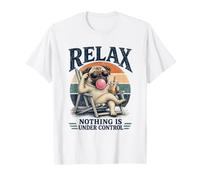 Relax Nothing is Under Control Funny Carlin Lovers Dad Mom T-Shirt