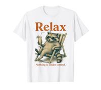 Relax Nothing is Under Control Funny Raccoon Sunglasses Cock T-Shirt