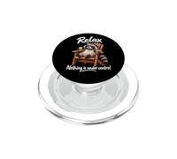 Relax Nothing is Under Control Humour Sarcastique drôle Raton Laveur PopSockets PopGrip pour MagSafe