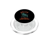 Relax Nothing is Under Control Ours Overthinker Humour Dire PopSockets PopGrip pour MagSafe