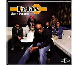 Relax - Relax Live at Panama