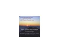 Relax, Release & Dream On, Healing Hypnotic Guided Imagery For Relaxing, Releasing Negative Emotions