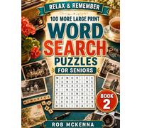 Relax & Remember: 100 More Large Print Word Search Puzzles for Seniors