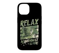 Relax The Accordéonist is Here Coque pour iPhone 14