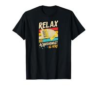 Relax The Accordéonist is Here T-Shirt