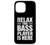 Relax The Bass Player is Here Guitare Guitariste Bassist Musique Coque pour iPhone 13 Pro Max