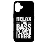 Relax The Bass Player is Here Guitare Guitariste Bassist Musique Coque pour iPhone 16