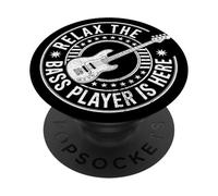 Relax The Bass Player is Here Guitare Guitariste Bassist Musique PopSockets PopGrip Adhésif