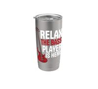 Relax The Bass Player Is Here Musique Gobelet isotherme en acier inoxydable double paroi