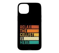 Relax The Cellist is Here - Professeur de Musique pour Orchestre de Violoncelle Coque pour iPhone 15 Plus