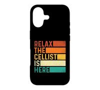 Relax The Cellist is Here - Professeur de Musique pour Orchestre de Violoncelle Coque pour iPhone 17