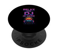 Relax The DJ is Here Lecteur de Musique Amusant pour Homme PopSockets PopGrip Adhésif