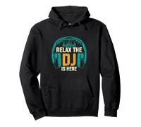 Relax The DJ is Here Lecteur de Musique Amusant pour Homme Sweat à Capuche