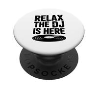 Relax The DJ is Here Musique de fête PopSockets PopGrip Adhésif