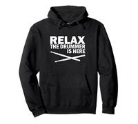 Relax The Drummer is Here Drumming Drumming Sweat à Capuche
