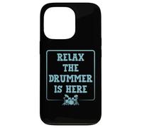 Relax The Drummer is Here Funny Awesome Drumming Dad Gear Coque pour iPhone 13 Pro