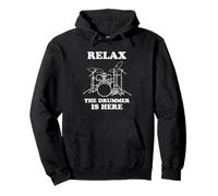 Relax The Drummer is Here- Funy Drumming Sweat à Capuche