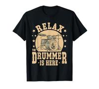 Relax The Drummer is Here Musical pour Les Musiciens de Batterie T-Shirt