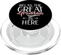 Relax The Great Grandma is Here Great Grandma is Here Great Grandma PopSockets PopGrip pour MagSafe