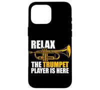 Relax The Trumpet Player is Here Trompette Players Trompette Coque pour iPhone 16 Pro Max