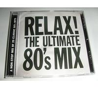 Relax The Ultimate 80's Mix