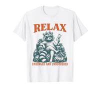 Relax UnHing&Unbothered Funny Raccoon Humour Queen King T-Shirt