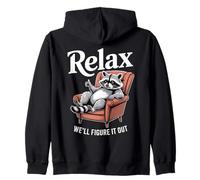 Relax We'll Figure It Out Chill Drôle de Raton Laveur Sweat à Capuche
