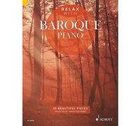 Relax with Baroque Piano: 35 Beautiful Pieces - [Livre en VO] Samantha Ward (Auteur)