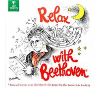 Relax With... Beethoven : Les Plages Les Plus Tendres Interpretes & Orch. Divers