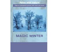 Relax With Nature - Relax With Nature - Magic Winter [Import anglais]