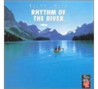 Relax With: Rhythm Of The River (Enhanced With Music)