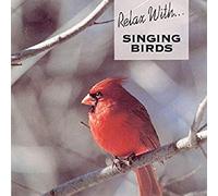 Relax with Singing Birds, Vol. 2 [Import]