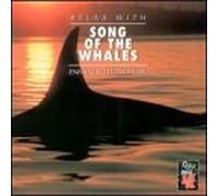 Relax With - Song of The Whales-Enhanced Wi