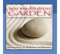 Relaxation and Meditation - Zen Meditation Garden: Relaxing Music for Meditation and Relaxation