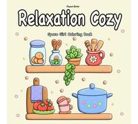 Relaxation Cozy Spaces Girl : Cute and Comfy Coloring book