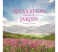 Relaxation dans Le Jardin-CD